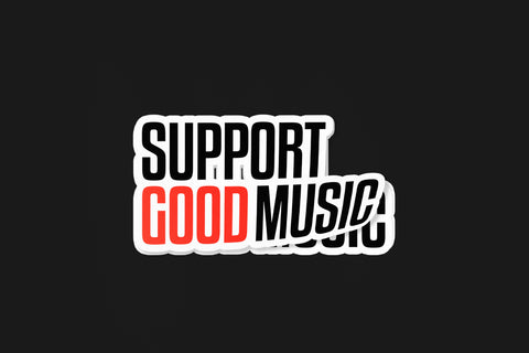 Support Good Music Sticker